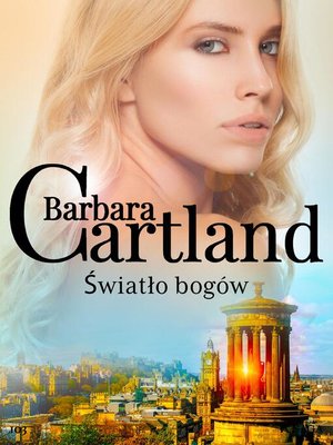 cover image of Światło bogów--Ponadczasowe historie miłosne Barbary Cartland